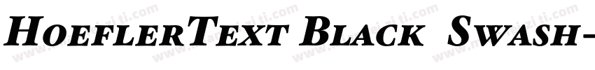 HoeflerText Black  Swash字体转换